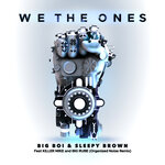 We The Ones (Organized Noize Remix)