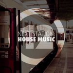 Next Station: House Music Vol 12