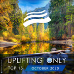 Uplifting Only - Top 15 (October 2020)
