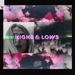 Highs & Lows (Extended Mix)
