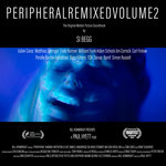 Peripheral Original Motion Picture Soundtrack: Remixed Volume 2