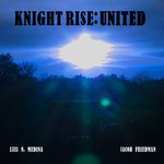 Knight Rise: United