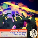 Better Way (Funky Food Club Mix)