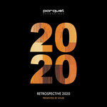 Parquet Recordings: Retrospective 2020