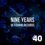 Nine Years Of Four40