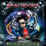Spaced Out By Gataka
