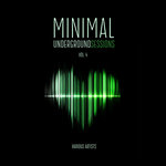 Minimal Underground Sessions Vol 4