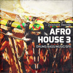 Afro House 3 (Sample Pack WAV)