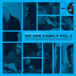 We Are Family Vol 2