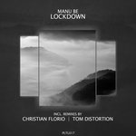 Lockdown (Incl. Remixes By Christian Florio & Tom Distortion)