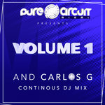 Vol 1 & Carlos G Continuous DJ Mix (unmixed tracks)