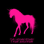 Pink Unicorn Records 3 Years Anniversary