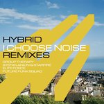 I Choose Noise Remixes
