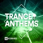 Trance Anthems Vol 07