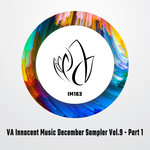VA Innocent Music December Sampler Vol 9 Part 1