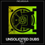 Unsolicited Dubs Vol 2