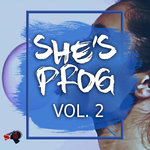 She's Prog Vol 2