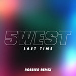 Last Time (Robbie G Remix)
