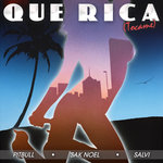 Que Rica (Tocame) (Explicit)