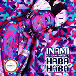 Haba Na Haba EP (Remixes)