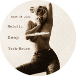 Best Of Melodic, Deep & Tech House 2020 = 7th Cloud
