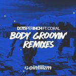 Body Groovin' (Remixes)