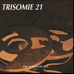 The Songs By T21 Vol 1