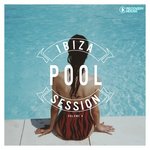 Ibiza Pool Session Vol 4
