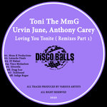 Loving You Tonite (Remixes Part 1)