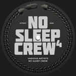 No Sleep Crew 4