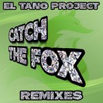 Catch The Fox (Remixes)