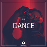 Sick Dance