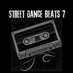 Street Dance Beats 7