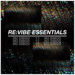 Re:Vibe Essentials: Nu Disco, Vol 11