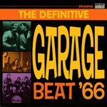 The Definitive Garage Beat '66