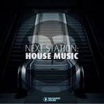 Next Station: House Music, Vol 23
