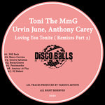 Loving You Tonite (Remixes Part 2)