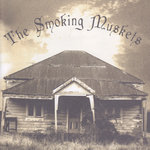 The Smoking Muskets
