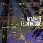 Vitamin Tech House Vol 2