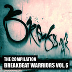 Breakbeat Warriors Vol 6