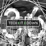 Tech It Down! Vol 36