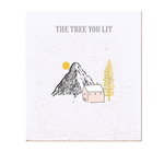The Tree You Lit (Remixed & Remastered)