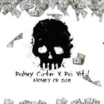 Money Or Die