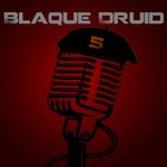 Blaque Druid Vol 5