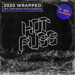 2020 Wrapped (Explicit - unmixed tracks)