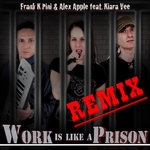 Work Is Like A Prison (Jlang.x Extended Remix)