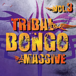 Tribal Bongo Massive Vol 3