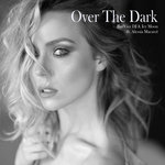 Over The Dark