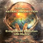 Enlightened Evolution (Uni Remix)