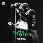 Slaves To The System (Extended Mix)